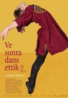 Ve Sonra Dans Ettik 2019 Poster