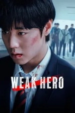 Weak Hero (2022)