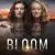 Bloom 1. Sezon 1. Bölüm Small Poster