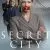 Secret City 1. Sezon 1. Bölüm Small Poster