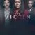 The Victim 1. Sezon 1. Bölüm Small Poster
