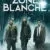 Zone Blanche 1. Sezon 1. Bölüm Small Poster