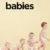 Babies 1. Sezon 1. Bölüm Small Poster
