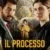 Il Processo 1. Sezon 1. Bölüm Small Poster