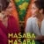 Masaba Masaba 1. Sezon 1. Bölüm Small Poster