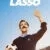 Ted Lasso 1. Sezon 1. Bölüm Small Poster