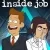 Inside Job 1. Sezon 1. Bölüm Small Poster