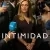 Intimidad 1. Sezon 1. Bölüm Small Poster