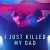 I Just Killed My Dad 1. Sezon 1. Bölüm Small Poster